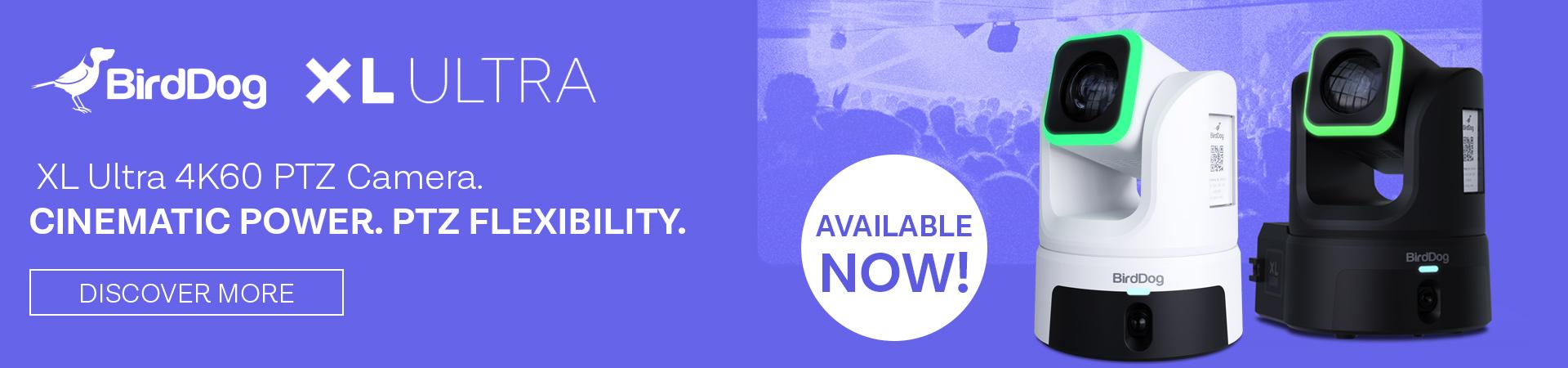 BirdDog XL Ultra