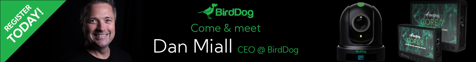 BirdDog Meet & Greet