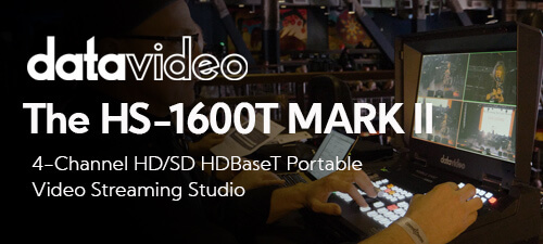 Introducing the Datavideo HS-1600T MKII: A Game-Changer in Live Production