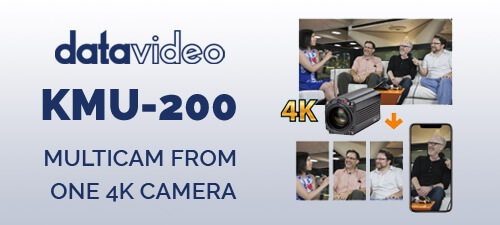 Turn One Camera into Four with the KMU-200