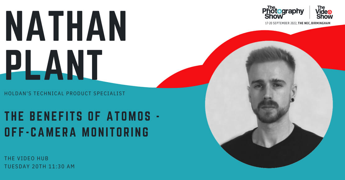 Nathan Plant - The Benefit of ATOMOS - Off Camera Monitoring