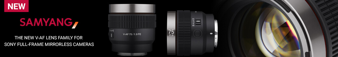 Samyang Unveils Its New V-AF Lens Family for Sony Full-Frame Mirrorless Cameras