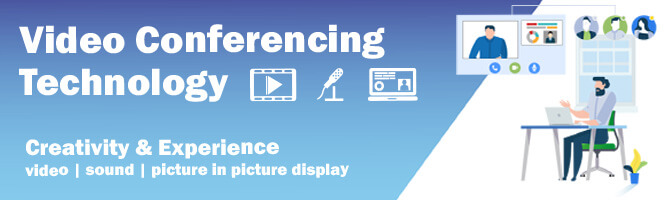 Video Conferencing Technology